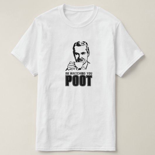 IM WATCHING YOU POOT T-SHIRT (Design voorkant)