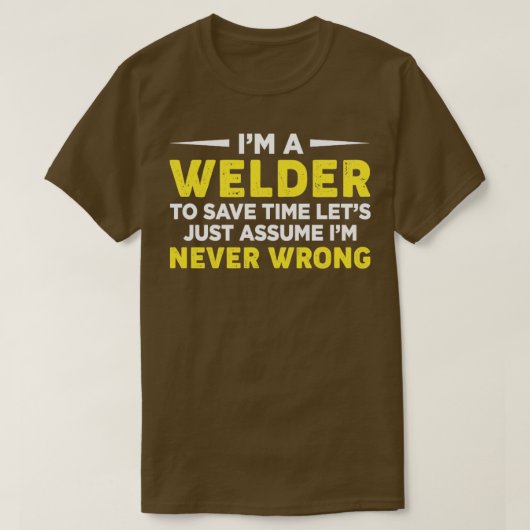 Im Welder om tijd te sparen laat enkel het Lassen  T-shirt (Design voorkant)