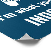 I'm What You'd Call Indoorsy Customizable Gamer's Poster (Hoek)