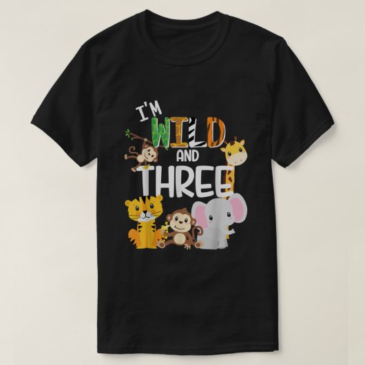 Im Wild en Three Zoo Theme Birthday Safari Oerwoud T-shirt (Design voorkant)