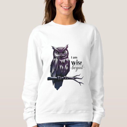 I'm Wise" Vrouwen Sweatshirt – Empowered & Effort (Voorkant)