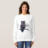 I'm Wise" Vrouwen Sweatshirt – Empowered & Effort (Voorkant volledig)
