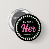 I'M WITH HER 2024 Campaign Button (Pink Green) (Voorkant /achterkant)