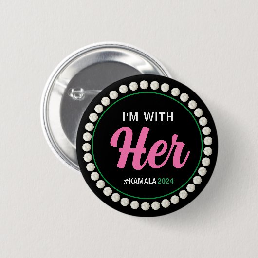 I'M WITH HER 2024 Campaign Button (Pink Green) (Voorkant /achterkant)