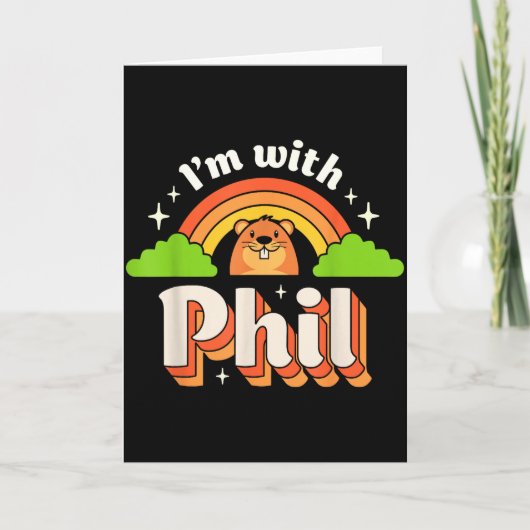 Im With Phil Groundhog Day Funny Men Women Retro R Kaart (Voorkant)