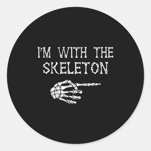 I'm With Skeleton Funny Couples Matching Halloween Ronde Sticker (Voorkant)