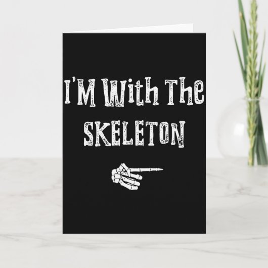 I'm With Skeleton Halloween Costume Funny Couples Kaart (Voorkant)