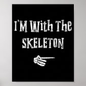 I'm With Skeleton Halloween Costume Funny Couples  Poster (Voorkant)