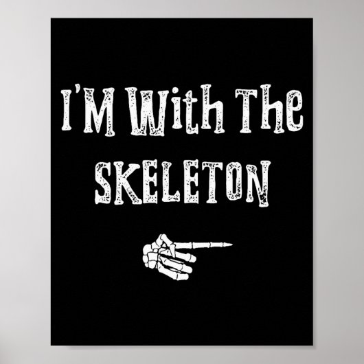 I'm With Skeleton Halloween Costume Funny Couples  Poster (Voorkant)