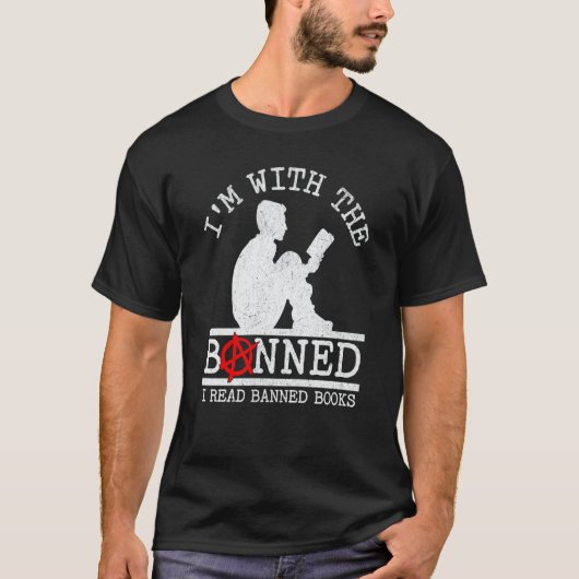 I'm With The Banned I Read Banned Books Man Readin T-shirt (Voorkant)
