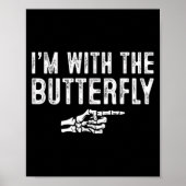 I'm With The Butterfly Easy Costume Halloween Coup Poster (Voorkant)