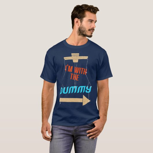 Im With The Dummy Ventriloquist T-shirt (Voorkant volledig)