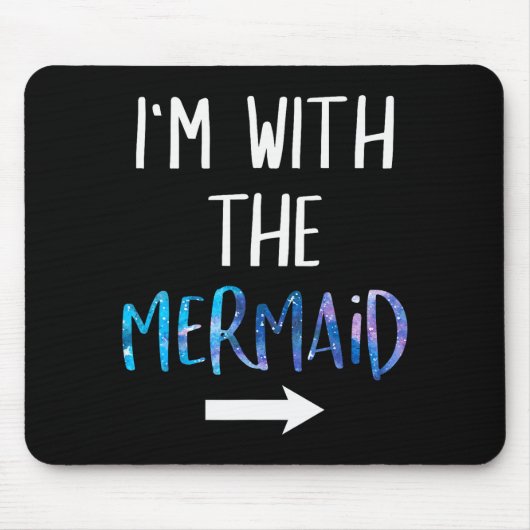 I'm With The Mermaid Funny Lazy Mermaid Halloween Muismat (Voorkant)