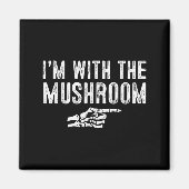 I'm With The Mushroom Easy Costume Halloween Coupl Magneet (Voorkant)