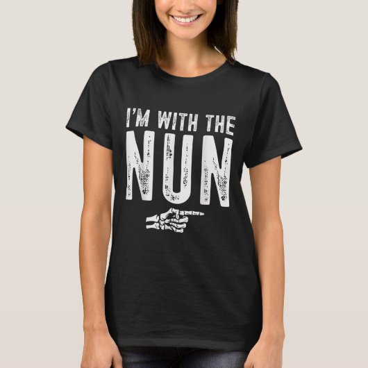 I'm With The Nun Easy Costume Halloween Couples Ma T-shirt (Voorkant)