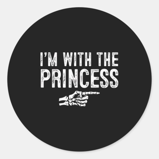 I'm With The Princess Easy Costume Halloween Coupl Ronde Sticker (Voorkant)