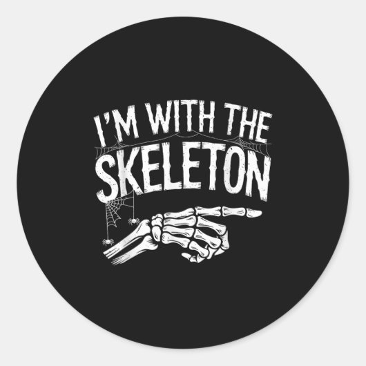 I'm With The Skeleton Funny Halloween Costume  Ronde Sticker (Voorkant)