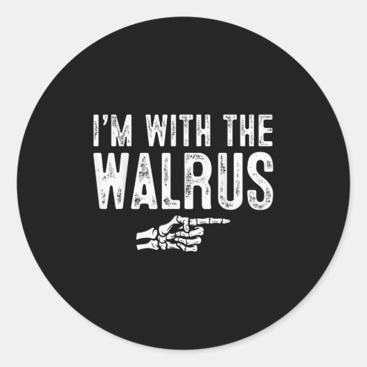 I'm With The Walrus Easy Costume Halloween Couples Ronde Sticker (Voorkant)