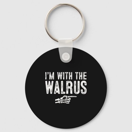 I'm With The Walrus Easy Costume Halloween Couples Sleutelhanger (Voorkant)