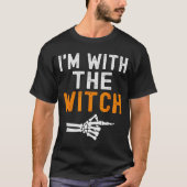 I'm With The Witch Funny Skeleton Halloween Matchi T-shirt (Voorkant)