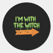 I'm With The Witch Halloween Couples Matching Soky Ronde Sticker (Voorkant)