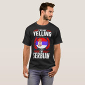 Im Yelling me Servisch T-shirt (Voorkant volledig)