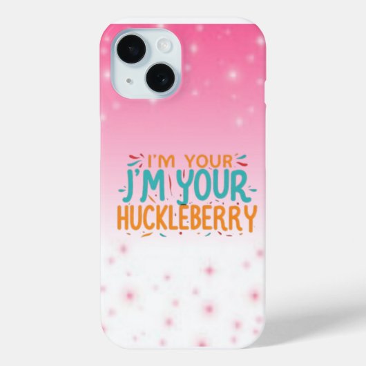 I'm Your J 'm Your Huckleberry" Telefoon Hoesje (Achterkant)