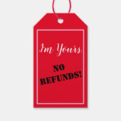 I'm Yours, NO REFUNDS! Cadeaulabel (Voorkant)