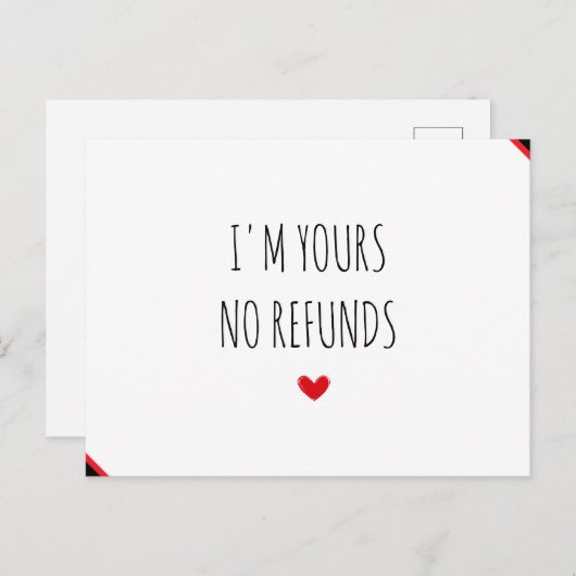 I'm Yours No Refunds Happy Valentijnsdag Briefkaar Feestdagenkaart (Voorkant / Achterkant)