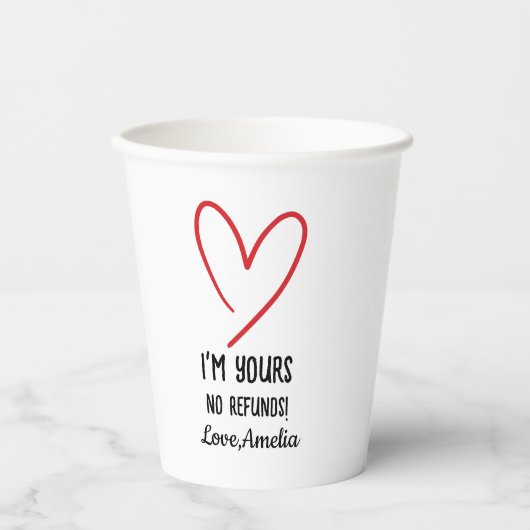 I'm Yours No Refunds Valentine's Day Gift Papieren Bekers (Voorkant)