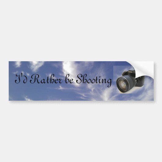 IMAG0160, Canon-7d, ik zou liever afschieten Bumpersticker (Voorkant)