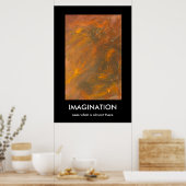 IMAGINATIE, ziet wat er bijna is Poster (Keuken)