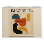Imagine If… Kids’ Creative Imagination Calendar Kalender (Hoes)