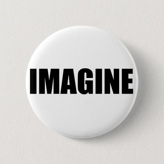 IMAGINE RONDE BUTTON 5,7 CM (Voorkant)