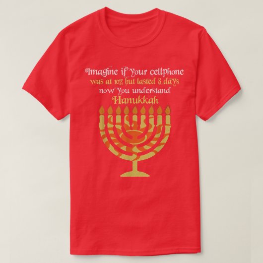 Imagine Your Cellphone Understand Hanukkah Candle T-shirt (Design voorkant)