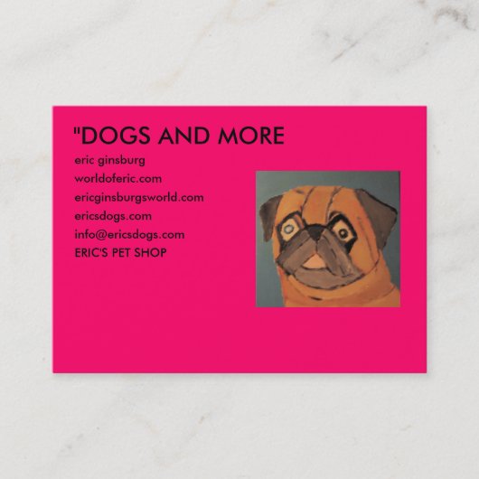 IMG_0135, "DOGS AND MEER, eric ginsburg, worldo... Visitekaartje (Voorkant)