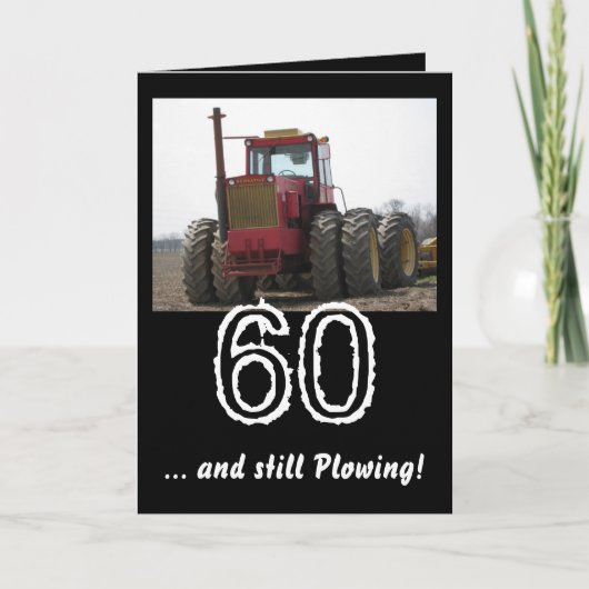 IMG_0217, 60, ... en nog steeds ploegen! Kaart (Voorkant)