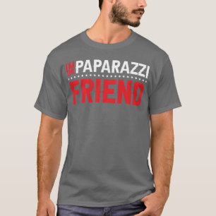Imhe Paparazzi Vriend grappig T-shirt