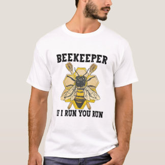 Imker Als ik je ren, ren je grappige imker T-shirt