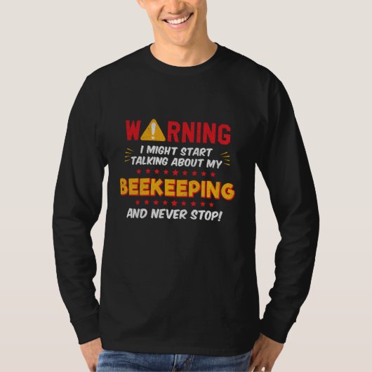 Imker Imker Vertelt Grappige Grafische T-shirt (Voorkant)