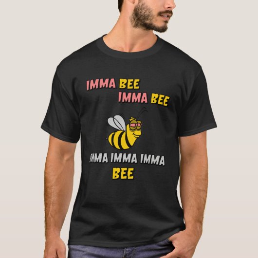 Imma Bee Rockin  Music Song  For Boys And Girls T-shirt (Voorkant)