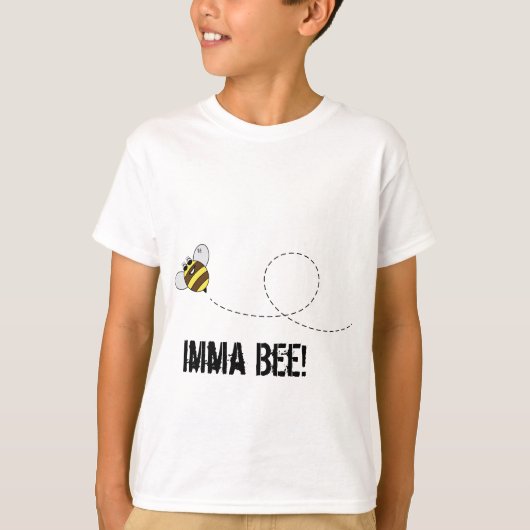 Imma bee t-shirt (Voorkant)