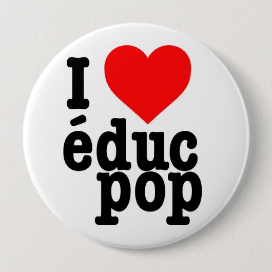 Immense Badge I love educ pop Ronde Button 4,0 Cm (Voorkant)