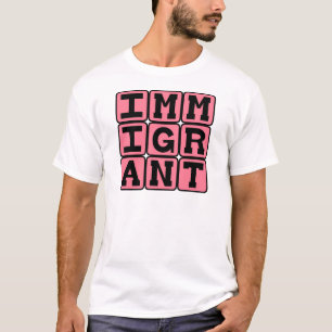 Immigrant, Buitenlandse Bezoeker T-shirt