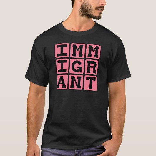 Immigrant, Buitenlandse Bezoeker T-shirt (Voorkant)