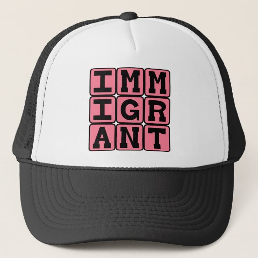 Immigrant, Buitenlandse Bezoeker Trucker Pet (Voorkant)