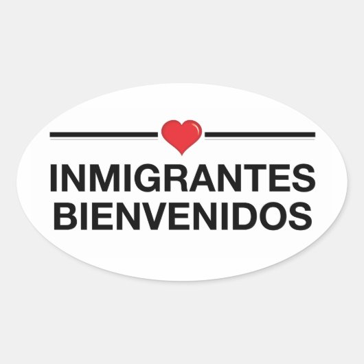 immigranten bienvenidos immigranten welkom ovale sticker (Voorkant)