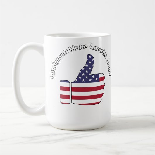 Immigranten maken Amerika geweldig Koffiemok (Links)