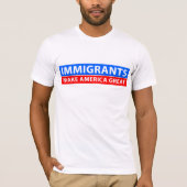 Immigranten maken Amerika geweldig T-shirt (Voorkant)
