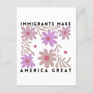 Immigranten maken Amerika Groot Bloemstuk Anti-Tru Aankondigingskaart